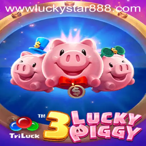 Exploring the Exciting World of 3LUCKYPIGGY: A Comprehensive Guide