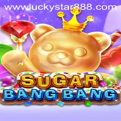Exploring the Thrills of SUGARBANGBANG and the Allure of Keyword 'luckystar88'